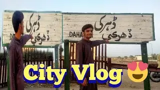 Daharki City Vlog 😍 | Railway station & Park ❤️