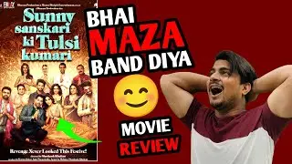 Sunny Sanskari Ki Tulsi Kumari Movie Review | SSKTK Movie Review #sunnysanskarikitulsikumari 
