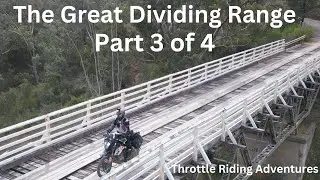 Mckillips Bridge a sight to see The Great Dividing Range part 3