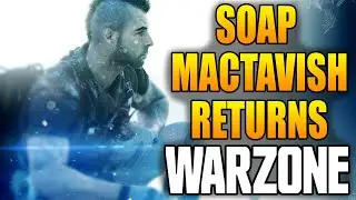 Call of Duty Warzone: Soap MacTavish Returns!