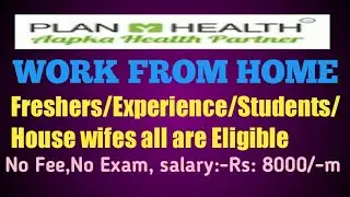 plan my health||work from homes jobs||apply online||mana jobs adda #workfromhome  #latestvideos