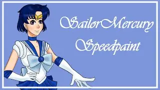 Sailor Moon | Sailor Mercury | Fan Art Speedpaint
