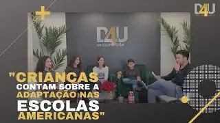 COMO É A ADAPTAÇÃO DAS CRIANÇAS BRASILEIRAS NAS ESCOLAS AMERICANAS?