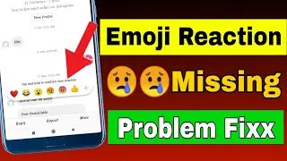 Instagram Emojis Reaction Not Showing Problem Fixx😥 || Instagram DM Emoji Reaction Not Working
