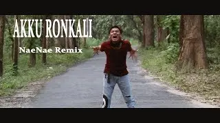 Akku Ronkali || Freestyle Dance || NAENAE REMIX ||