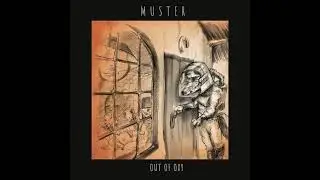 Muster - Out of Oxy