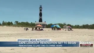 Cape Lookout Lighthouse renovation set to begin