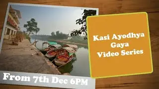 Trailer Video | Chitakoot Prayagraj Naimisharanya Ayodhya Kasi Gaya Pilgrimage Vlog Series