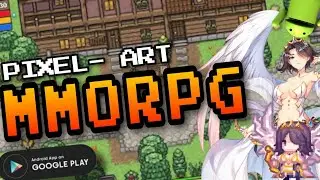 Top 10 Juegos MMORPG Para Android Con Estilo Pixel - Art Que Deberias Probar