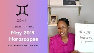 Gemini May 2019 Horoscope