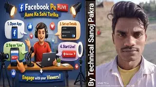 Facebook pe Live aane ka sahi tarika kya hai mor View's ke liye By Technical Sanoj Pakra #facebook |