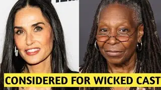 Demi Moore, Whoopi Goldberg, Nicole Kidman and More Actresses Considered for&nbsp;Wicked&nbsp;Movie