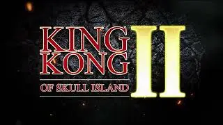 King Kong of Skull Island / KKOSI 2 OST - Edge of Destruction