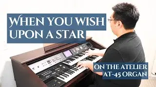 When You Wish Upon a Star, on My Grandmother's Organ