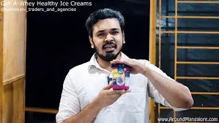 Get-A-Whey Healthy Ice Creams in Mangalore - Franchisee by Kamakshi Traders & Agencies