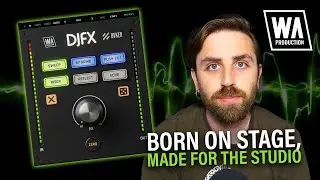 DJFX Tutorial -  Born on Stage, Made for the Studio (VST / AU / AAX)