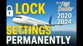 MSFS 2020/2024 &ndash; STOP Settings Reset After Updates! (Quick Fix)