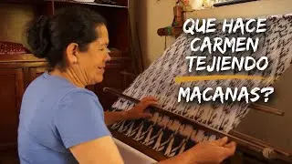 Que hace Carmen Orellana TEJIENDO MACANAS? en Gualaceo Azuay