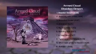 Armed Cloud - Obsidian Desert (Full album)