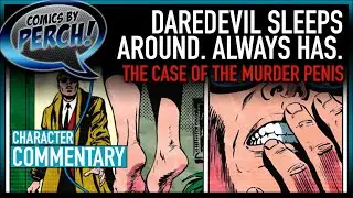 Daredevil sleeps around. Always has.