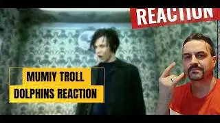 Mumiy Troll - Dolphins Мумий Тролль &mdash; Дельфины REACTION