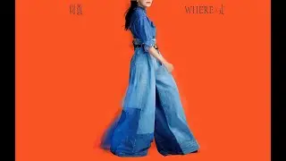 周蕙 Where Chou-《 Where X 走 》數位專輯搶先聽
