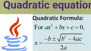 Quadratic equations program in Java|find roots of a quadratic equation