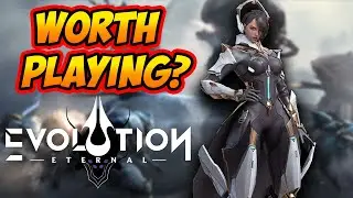 Worth Playing? Eternal Evolution 28 Days Played Review!