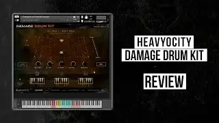 Heavyocity - Damage Drum Kit Review