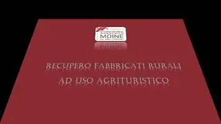 RECUPERO FABBRICATI RURALI AD USO AGRITURISTICO