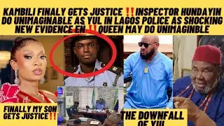 Queen son finally gets justice inspector hundayin as yul in Lagos police shocking new evidence ‼️