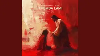 iThemba Lami (feat. Gijee Soul & Sgagu)