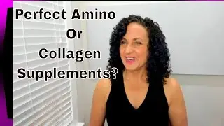 Are Perfect Aminos better than Collagen/Best anti-aging supplement