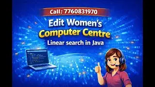 Linear Search in Java | Class 10 ICSE Computer Applications | Edit Women&rsquo;s Computer Centre
