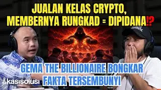 Begini Ciri Influencer Crypto yang Tukang Tipu⚠️ Gema The Billionaire Buka Topeng Busuk Mereka