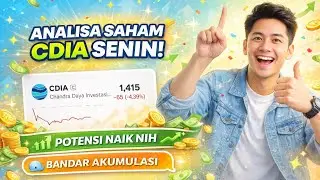 ANALISA SAHAM CDIA SENIN | POTENSI NAIK? BANDAR AKUMULASI TERLIHAT!