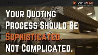 SecturaFAB | Estimating & Quoting Software for Manufacturing & Job Shops