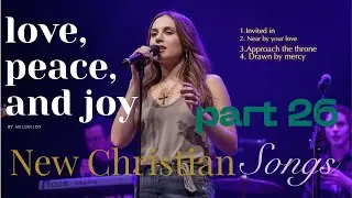 CHRISTIAN SONG |part26| #relaxingmusic, #gospelmusic #gospelvibes #healingmusic #christiansongs2025