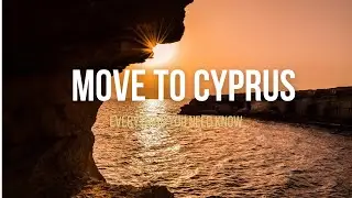 How To Move To Cyprus: Everything You Need Know