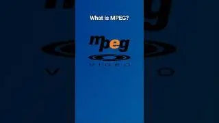 What is MPEG?