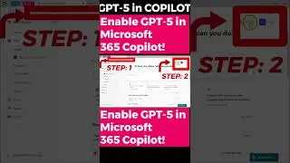 How to Enable GPT-5 in Microsoft 365 Copilot  | #shorts