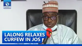Plateau Security: Lalong Relaxes Curfew In Jos, Bassa
