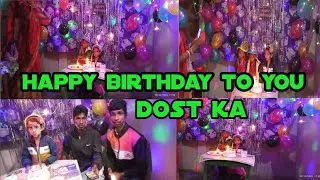 Happy ￼🤩🤩 ll birthday to you ll dost🤩 ka birthday volgs