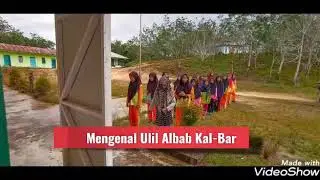Mengenal Ulil Albab KAL-BAR