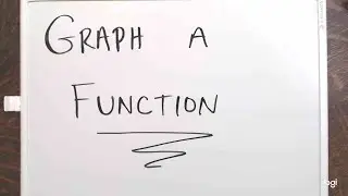 Graph a Function
