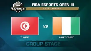 Tunisia v C&ocirc;te d'Ivoire - Group Game | FIBA Esports Open 2021 III