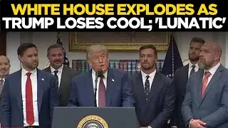 LIVE | 'Dealing With You Lunatic': White House Erupts; Trump LOSES Cool, Screams At Reporter