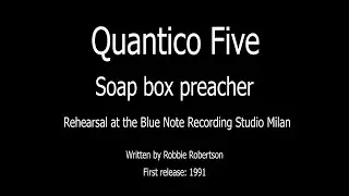 Quantico Five - Soap Box Preacher