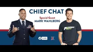 Chief Chat Episode 5: Mark Wahlberg
