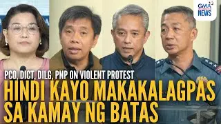 PCO, DICT, DILG, PNP urge swift probe into Recto, Ayala Bridge violent protest | GMA Integrated News